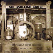 The Nimply Power Sessions Parts I - VII Audio Memoirs Of A Gentleman Aesthete
