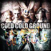 Cold Cold Ground - 2013 - NEW ALBUM! 