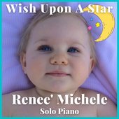 Wish Upon A Star by Renee' Michele