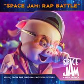 Space Jam: Rap Battle (from Space Jam: A New Legacy) - EP