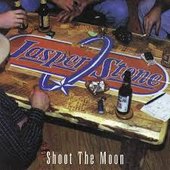 Jasper Stone - Shoot The Moon album cover...