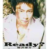 Ready?