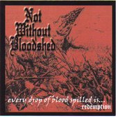 Every drop of blood spilled is... redemption