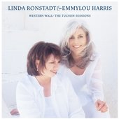 Album cover for “Western Wall: The Tucson Sessions” by Linda Ronstadt & Emmylou Harris