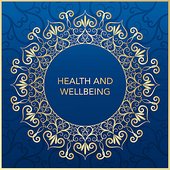 Health and Wellbeing