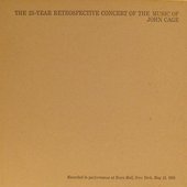 The 25-Year Retrospective Concert of the Music of John Cage, Disc One