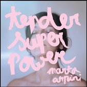 Tender Superpower