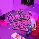 Queen of Late - Single