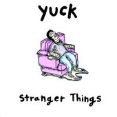 yuck Stranger Things