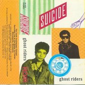 Suicide - Ghost Riders 1986 