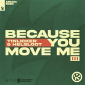 Because You Move Me III