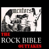 The Rock Bible Outtakes