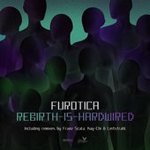 Rebirth Is Hardwired - EP