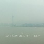 The Last Summer For Lucy