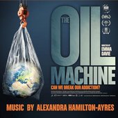 The Oil Machine (Original Soundtrack)