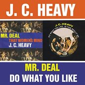 Mr. Deal / Do What You Like