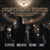 Northern Kings We Don't Need Another Hero