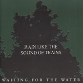 Waiting for the Water (The Singles)
