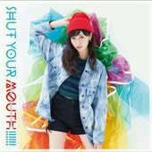 SHUT YOUR MOUTH!!!!!! - Single
