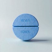NEVER SOBER - Single