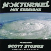 Nokturnel Mix Sessions (Continuous DJ Mix By Scott Stubbs)