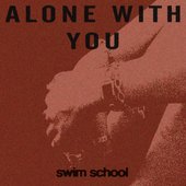 Alone With You