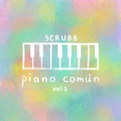 SCRUBB : Piano Común, Vol.2 (Piano común)