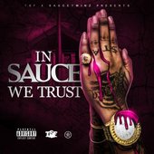 In Sauce We Trust