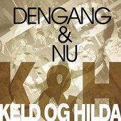 Dengang Og Nu