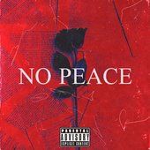 No Peace - YDZSUPREME