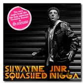 Shwayne Jnr. (Formerly S.Mouse)