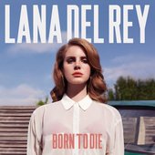 Born to Die (Special Edition)