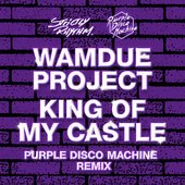 King Of My Castle (Purple Disco Machine Remix)