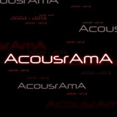 Acousrama: 2006-2013