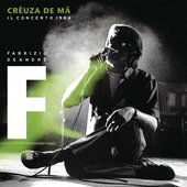 Crêuza De Mä (Il Concerto 1984)