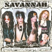 Savannah - Rebeldes, Renegados, Perdidos & Degenerados