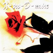 X-tro-D-naire - Everything