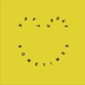 Sometimes