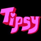 Tipsy (Tim Digulla and David Gardner)