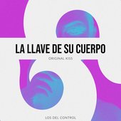 La Llave De Su Cuerpo