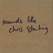 Sounds Like Chris Starling