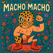 Macho Macho