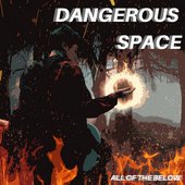 Dangerous Space album art
