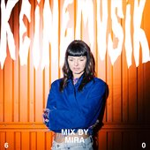 Keinemusik Radio: Mira (DJ Mix)
