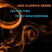 Jazz Classics Series: Tea for Two