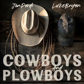 Cowboys and Plowboys - Single