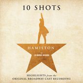 Hamilton: 10 Shots
