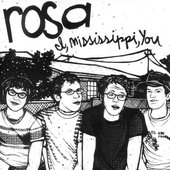Rosa - I, Mississippi, You