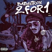 2 For 1 (feat. BabyTron) - Single