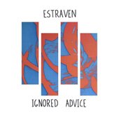 Ignored Advice